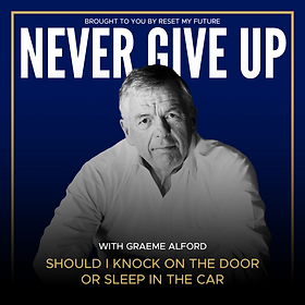 Do I knock on the door or sleep in the car never give up podcast recovery